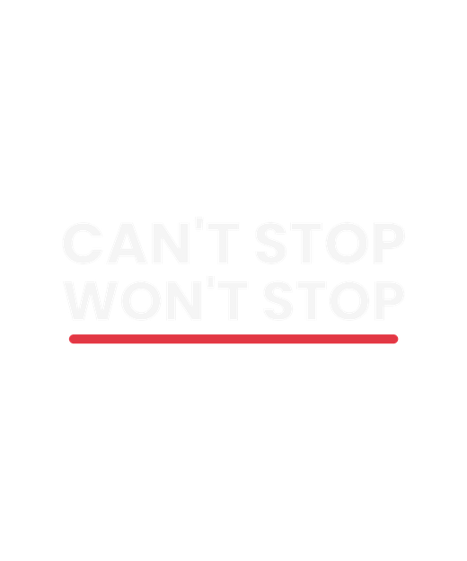 Cant Stop Wont Stop tee
